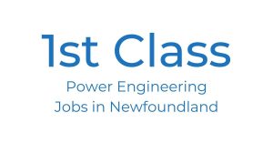 1st Class Power Engineering Jobs in Newfoundland feature image