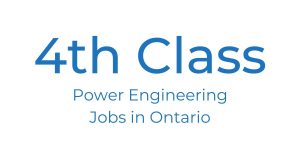 4th Class Power Engineering Jobs in Ontario feature image