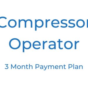 Compressor Operator Tutorial Service - 3 Month Payment Plan