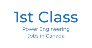 1st Class Power Engineering Jobs