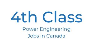 4th Class Power Engineering Jobs