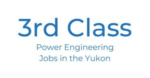 3rd Class Power Engineering Jobs Yukon