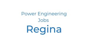 Power Engineering Jobs in Regina