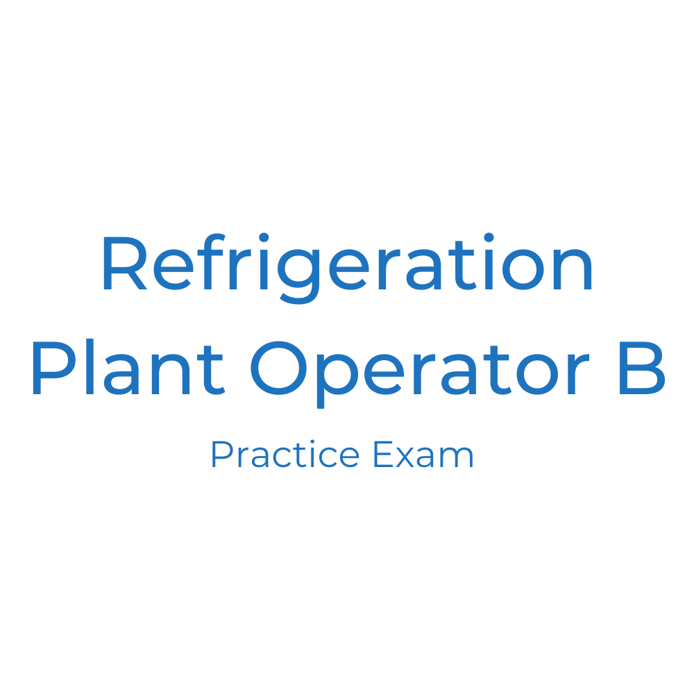 Refrigeration Plant Operator B Multiple Choice Exam Practice Questions ...